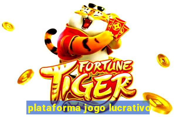 plataforma jogo lucrativo